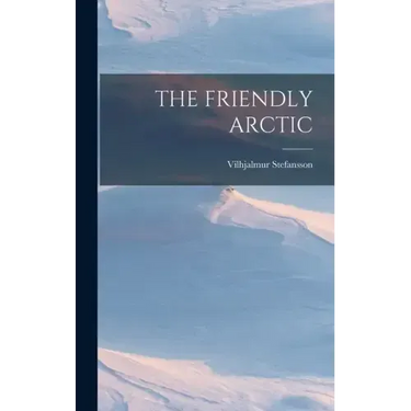 The Friendly Arctic