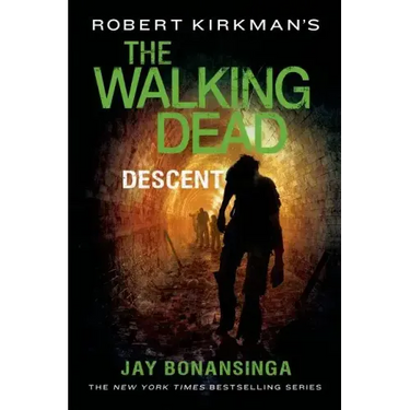 Robert Kirkman's The Walking Dead: Descent