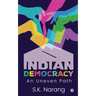 Indian Democracy: An Uneven Path