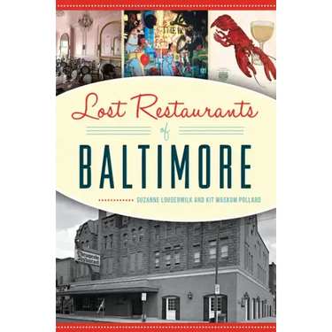 Lost Restaurants of Baltimore