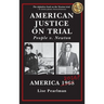American Justice On Trial: People v. Newton