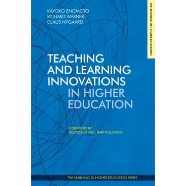 Teaching and Learning Innovations in Higher Education