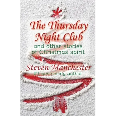Thursday Night Club and Other Stories of Christmas Spirit
