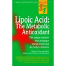 Lipoic Acid: The Metabolic Antioxidant