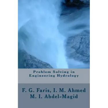 Problem Solving in Engineering Hydrology