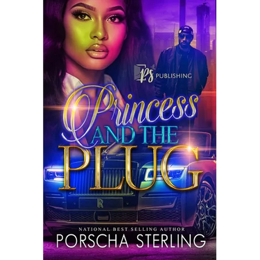 Princess & the Plug: A Complete Novel