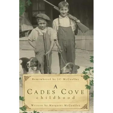 A Cades Cove Childhood