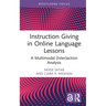 Instruction Giving in Online Language Lessons: A Multimodal (Inter)action Analysis