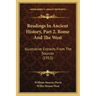 Readings In Ancient History, Part 2, Rome And The West: Illustrative Extracts From The Sources (1913)