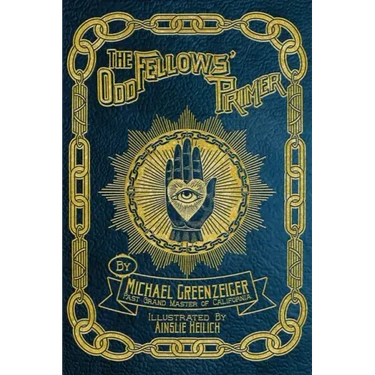 The Odd Fellows' Primer
