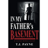 In My Father's Basement: a serial killer novel