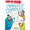 Oodles of Doodles!: Ready-To-Read Level 1