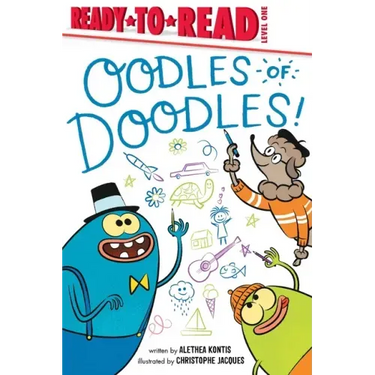 Oodles of Doodles!: Ready-To-Read Level 1
