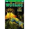 The Mysterious Wu Fang #2: The Case of the Scarlet Feather