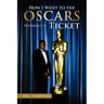 How I Went to the Oscars Without a Ticket
