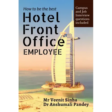 How to be The Best Hotel Front Office Employee