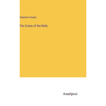 The Cruise of the Nelly