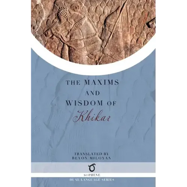 The Maxims and Wisdom of Khikar