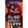 How Not to Date a Demon