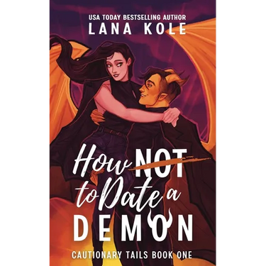 How Not to Date a Demon