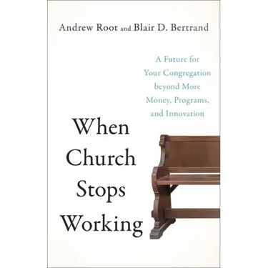 When Church Stops Working