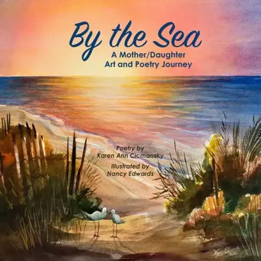 By the Sea: A Mother/Daughter Art and Poetry Journey