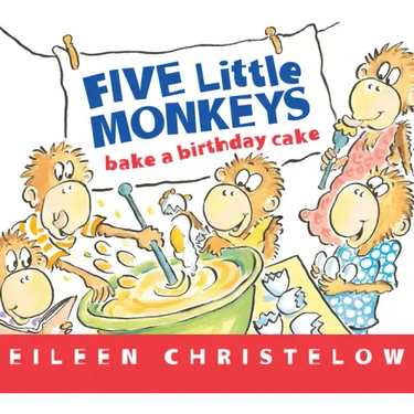 Five Little Monkeys Bake a Birthday Cake Board Book