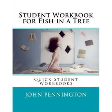 Student Workbook for Fish in a Tree: Quick Student Workbooks