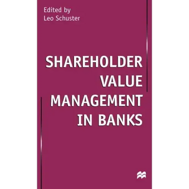 Shareholder Value Management in Banks