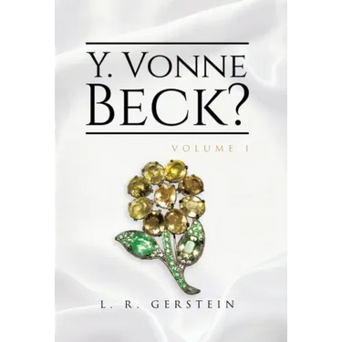 Y. Vonne Beck? Volume 1