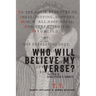 Who Will Believe My Verse?: The Code in Shakespeare's Sonnets