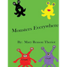 Monsters Everywhere