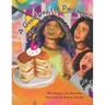 A Good Day for Pancakes!