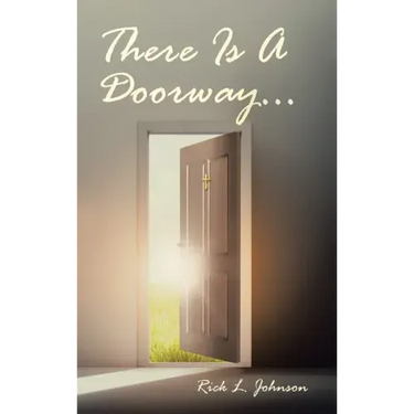 There Is A Doorway...