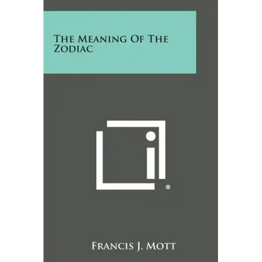 The Meaning of the Zodiac
