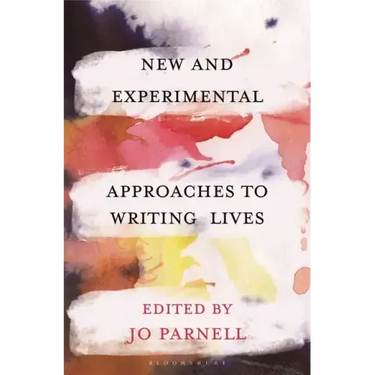New and Experimental Approaches to Writing Lives