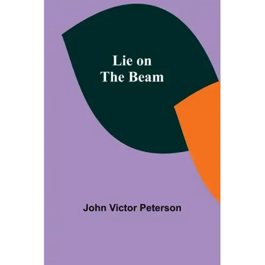 Lie on the Beam