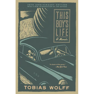 This Boy's Life (30th Anniversary Edition): A Memoir