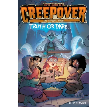 Truth or Dare . . . the Graphic Novel