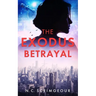 The Exodus Betrayal