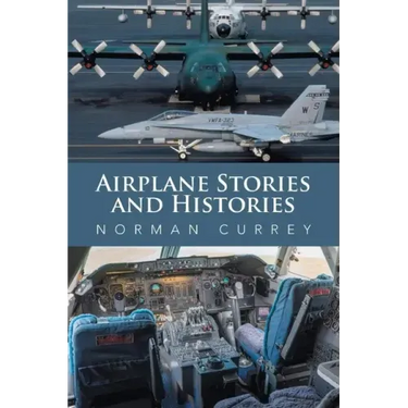 Airplane Stories and Histories