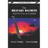 The Military Machete and Its Use in Combat