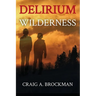 Delirium Wilderness