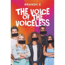 The Voice of the Voiceless