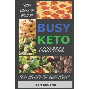Busy Keto Cookbook