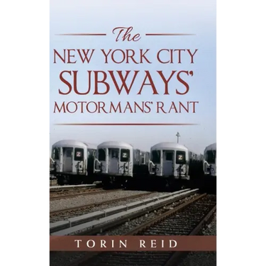The New York City Subways' Motormans' Rant
