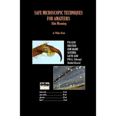 SAFE MICROSCOPIC TECHNIQUES FOR AMATEURS Slide Mounting