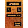 Directions: Co-Determinants of Fate