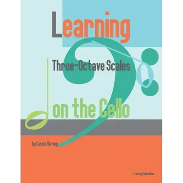 Learning Three-Octave Scales on the Cello