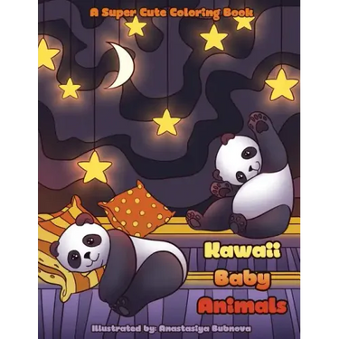 Kawaii Baby Animals: A Super Cute Coloring Book for Everyone